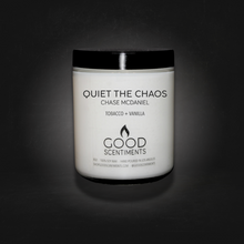 Load image into Gallery viewer, QUIET THE CHAOS - by Chase McDaniel