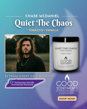 Load image into Gallery viewer, QUIET THE CHAOS - by Chase McDaniel